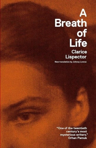 A Breath of Life - Clarice Lispector · 2012
