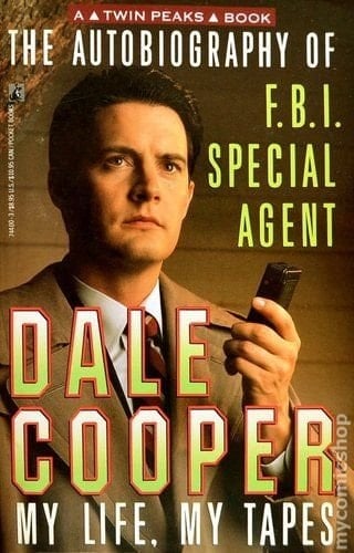 The Autobiography of F.B.I. Special Agent Dale Cooper - Scott Frost · 1991