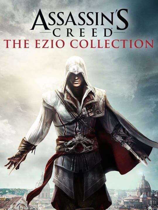 Assassin's Creed: The Ezio Collection - Nintendo Switch · PlayStation 4 · Xbox One