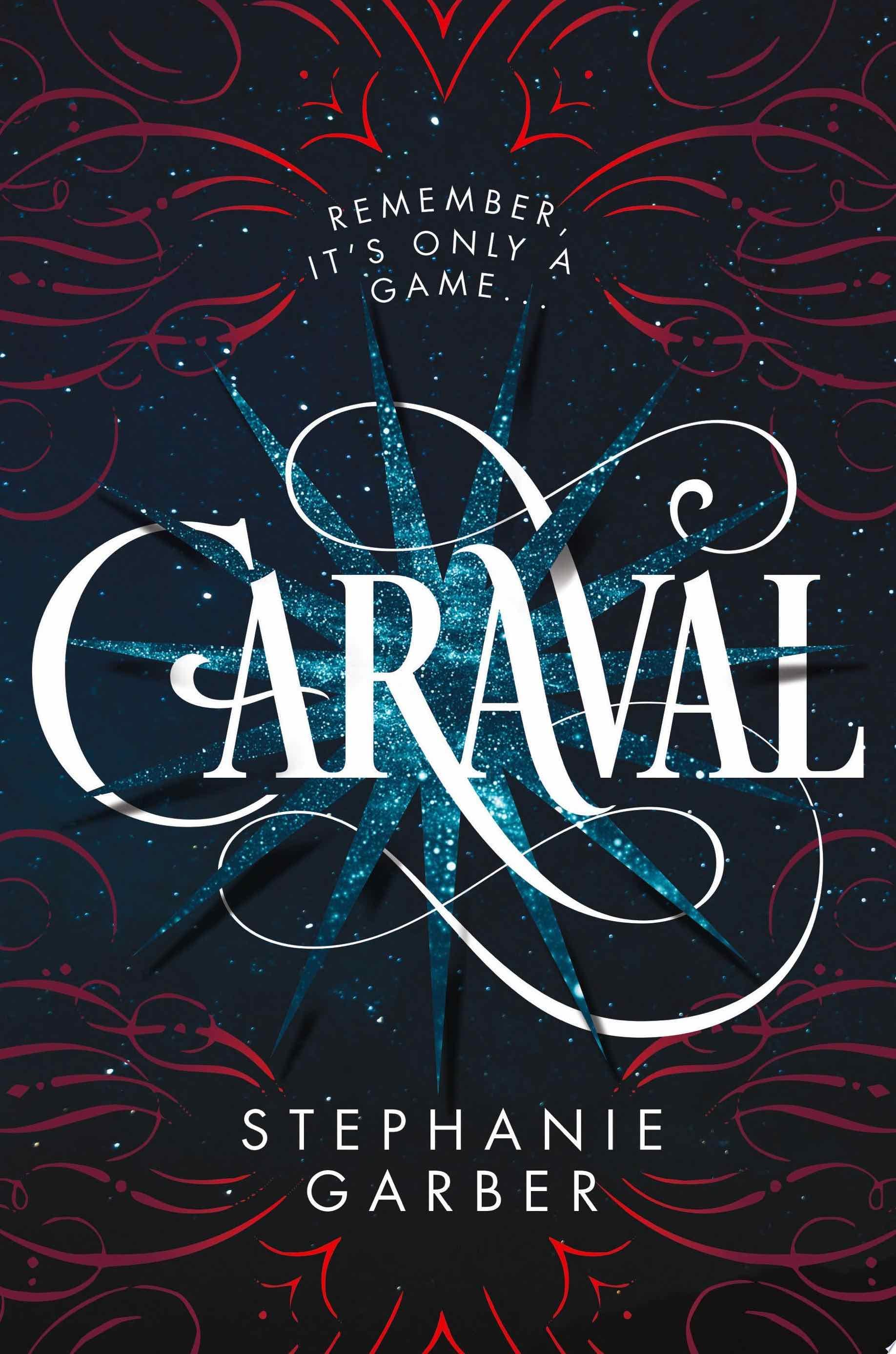 caraval - Stephanie Garber · 2017