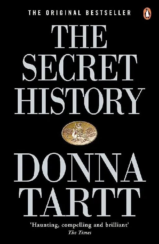 The Secret History - Donna Tartt • 1992