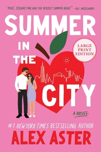 Summer in the City: A Novel - Alex Aster · 2025