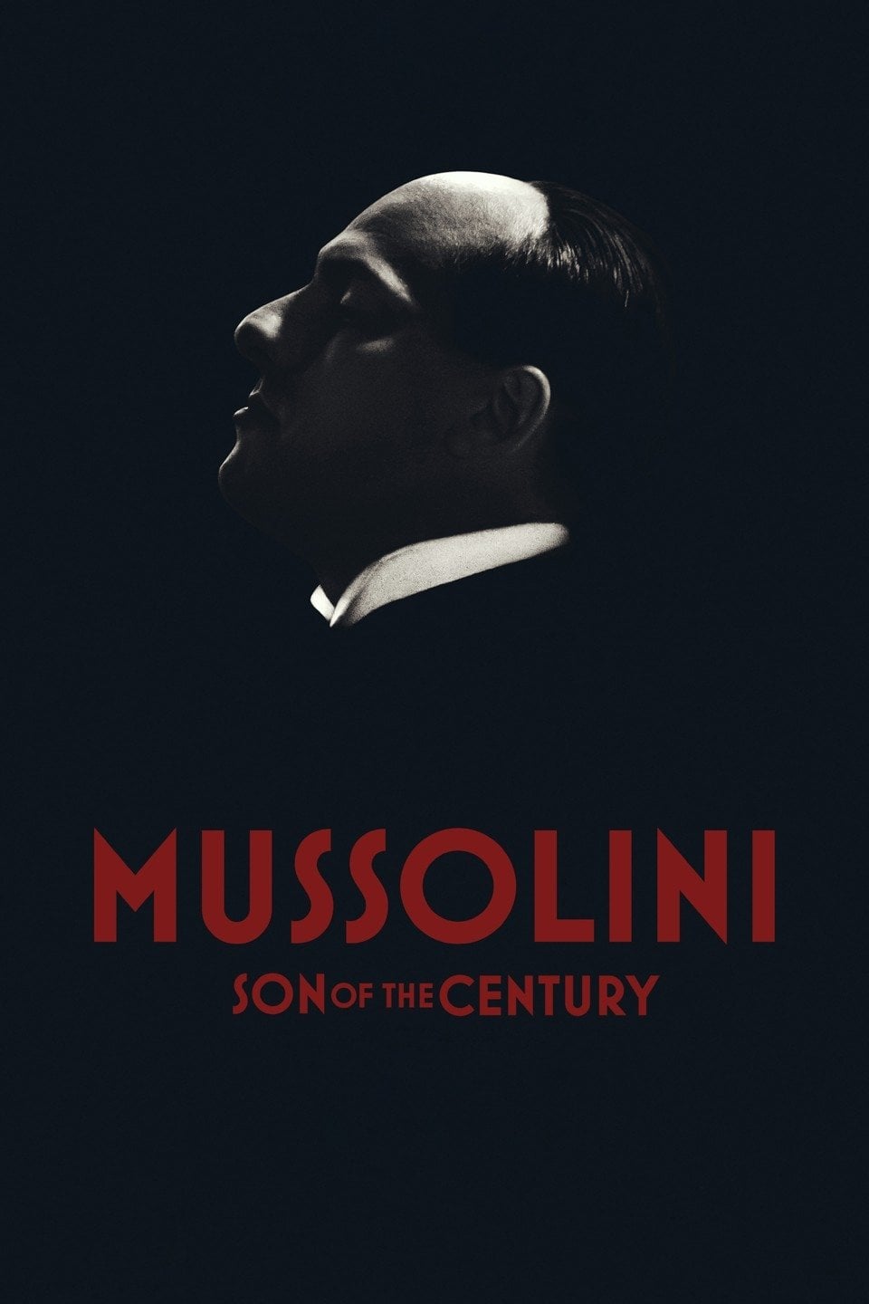 Mussolini – Son of the Century - Joe Wright · 2025