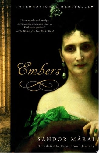 Embers - Sandor Marai · 2003