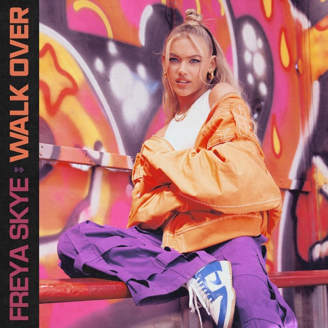 Walk Over - Song · Freya Skye