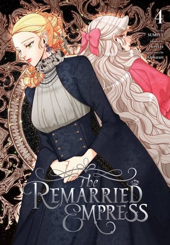 The Remarried Empress, Vol. 4 - Alphatart · 2023