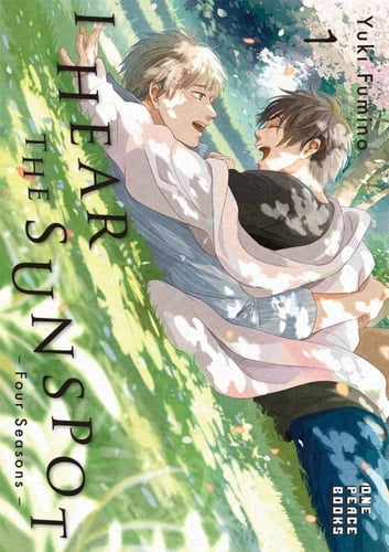 I Hear the Sunspot: Four Seasons Volume 1 (I Hear the Sunspot Series)
