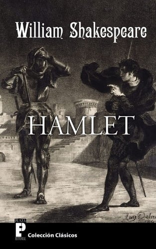 Hamlet (Spanish Edition) - William Shakespeare · 2012