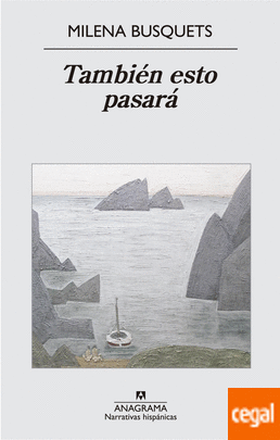 También esto pasará - Milena Busquets • 2015