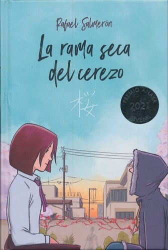 La rama seca del cerezo - Rafael Salmerón