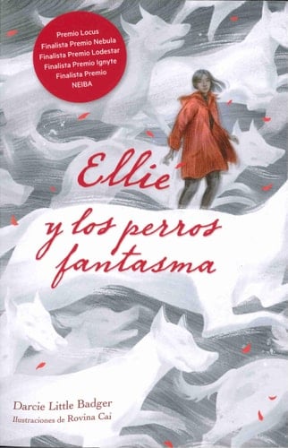 Ellie y los perros fantasma - Darcie Little Badger
