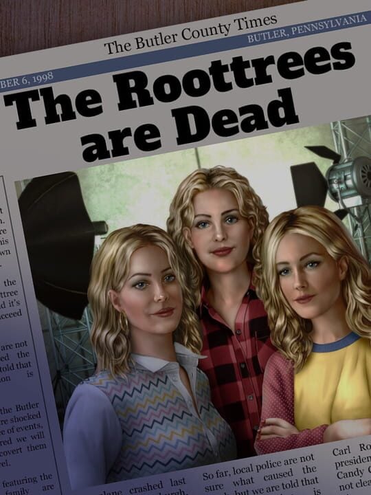 The Roottrees Are Dead - Linux · Mac · PC (Microsoft Windows)