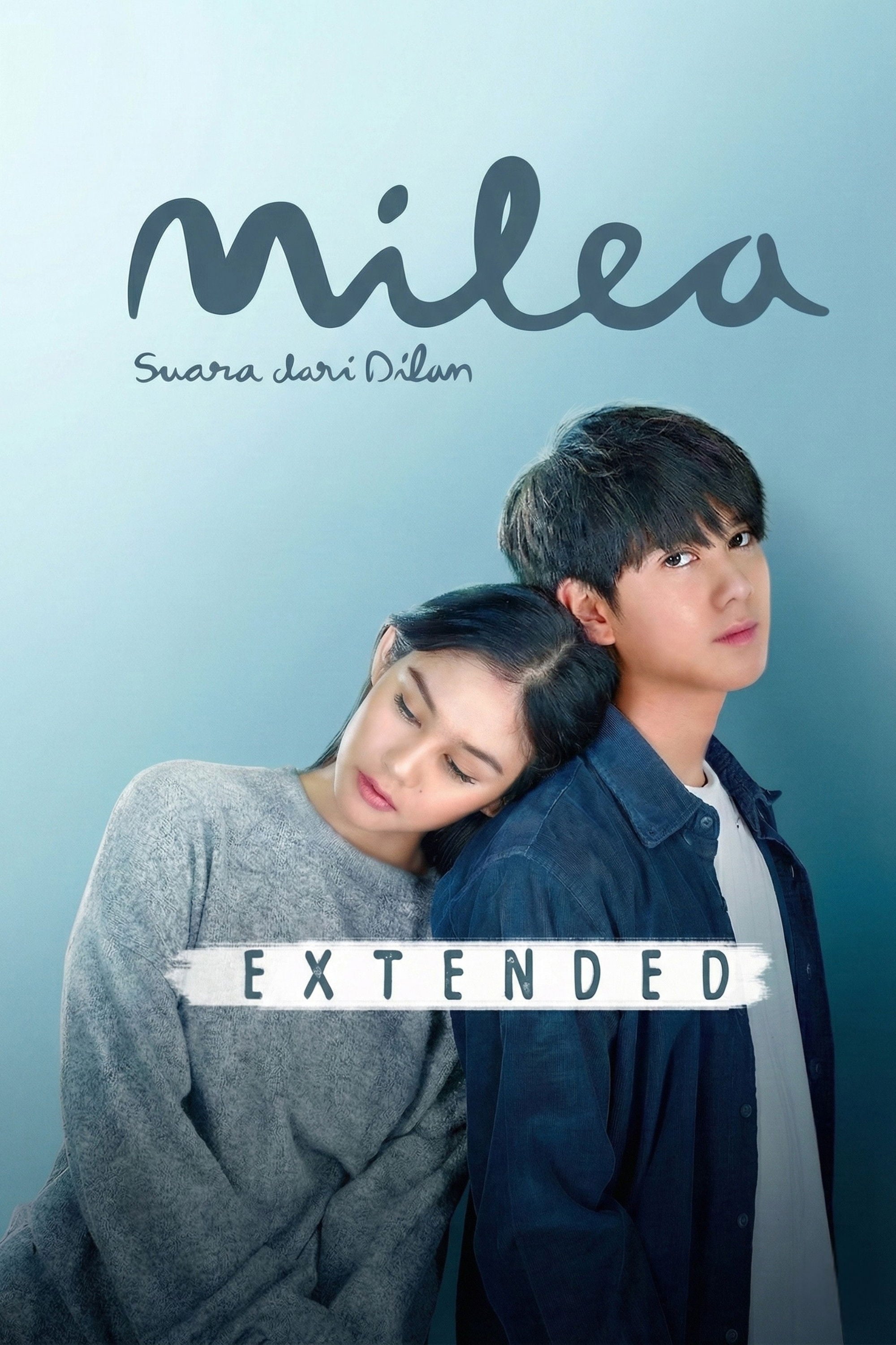 Milea: Suara dari Dilan Extended - Fajar Bustomi · 2020