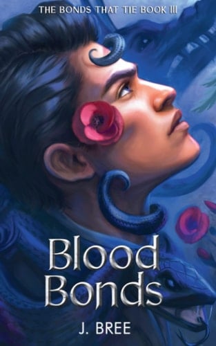 Blood Bonds (The Bonds that Tie) - J Bree · 2021