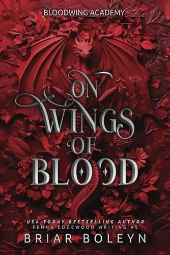 On Wings of Blood - Briar Boleyn · 2024