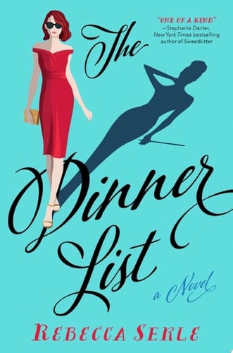 The Dinner List - Rebecca Serle · 2018