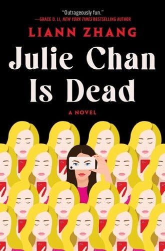 Julie Chan Is Dead - Liann Zhang · 2025