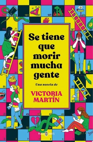 Se tiene que morir mucha gente - Victoria Martín · 2022