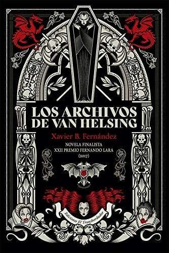 Los archivos de Van Helsing - Xavier B. Fern谩ndez 路 2019