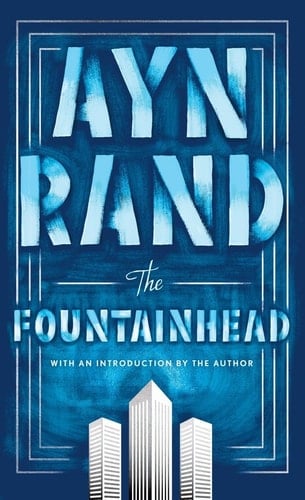 The Fountainhead - Ayn Rand • 1996