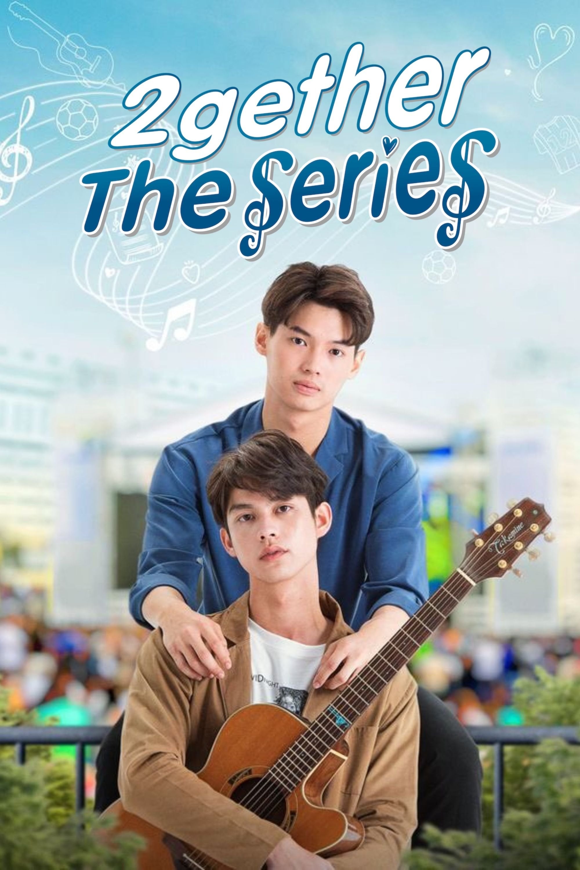 2gether: The Series - JittiRain · 2020