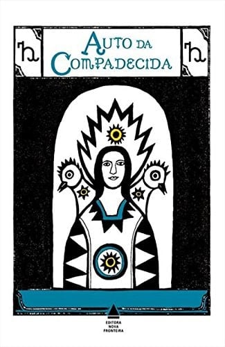 Auto da Compadecida - Ariano Suassuna · 2018