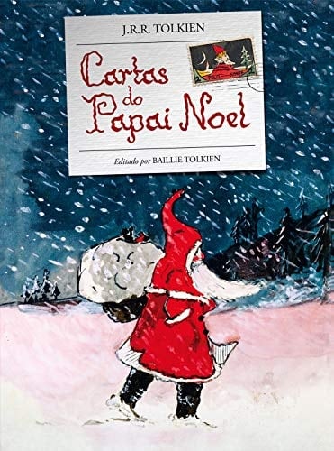 Cartas do Papai Noel - John Ronald Reuel Tolkien · 2020