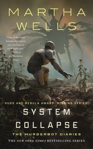 System Collapse The Murderbot Diaries - Martha Wells · 2023