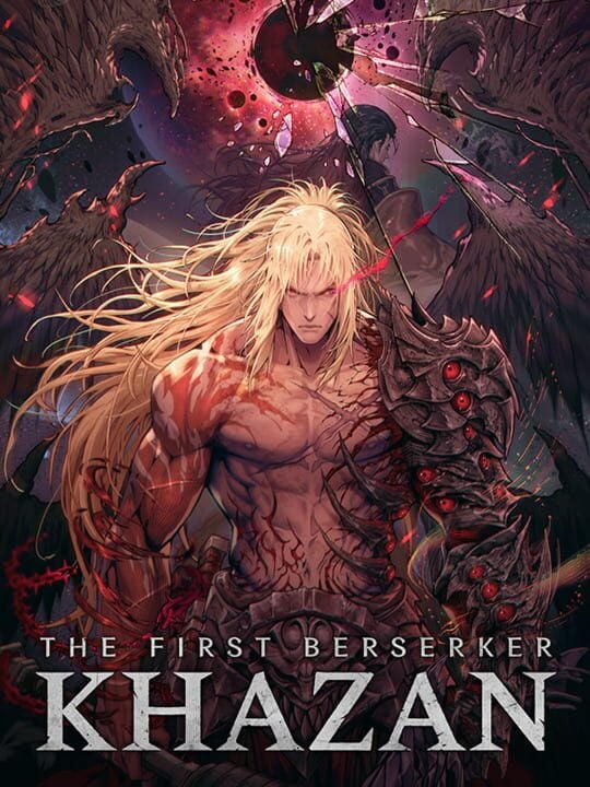 The First Berserker: Khazan - PC (Microsoft Windows) · PlayStation 5 · Xbox Series X|S