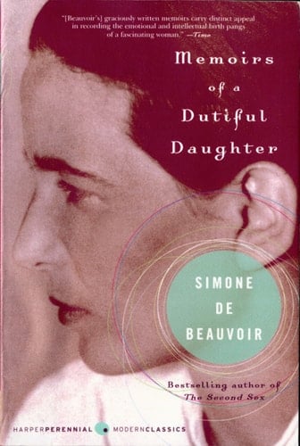 Memoirs of a Dutiful Daughter - Simone de Beauvoir · 2016