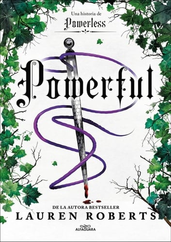 Powerful: Una historia de Powerless / Powerful: A Powerless Story (SAGA POWERLESS) (Spanish Edition) - Lauren Roberts · 2024