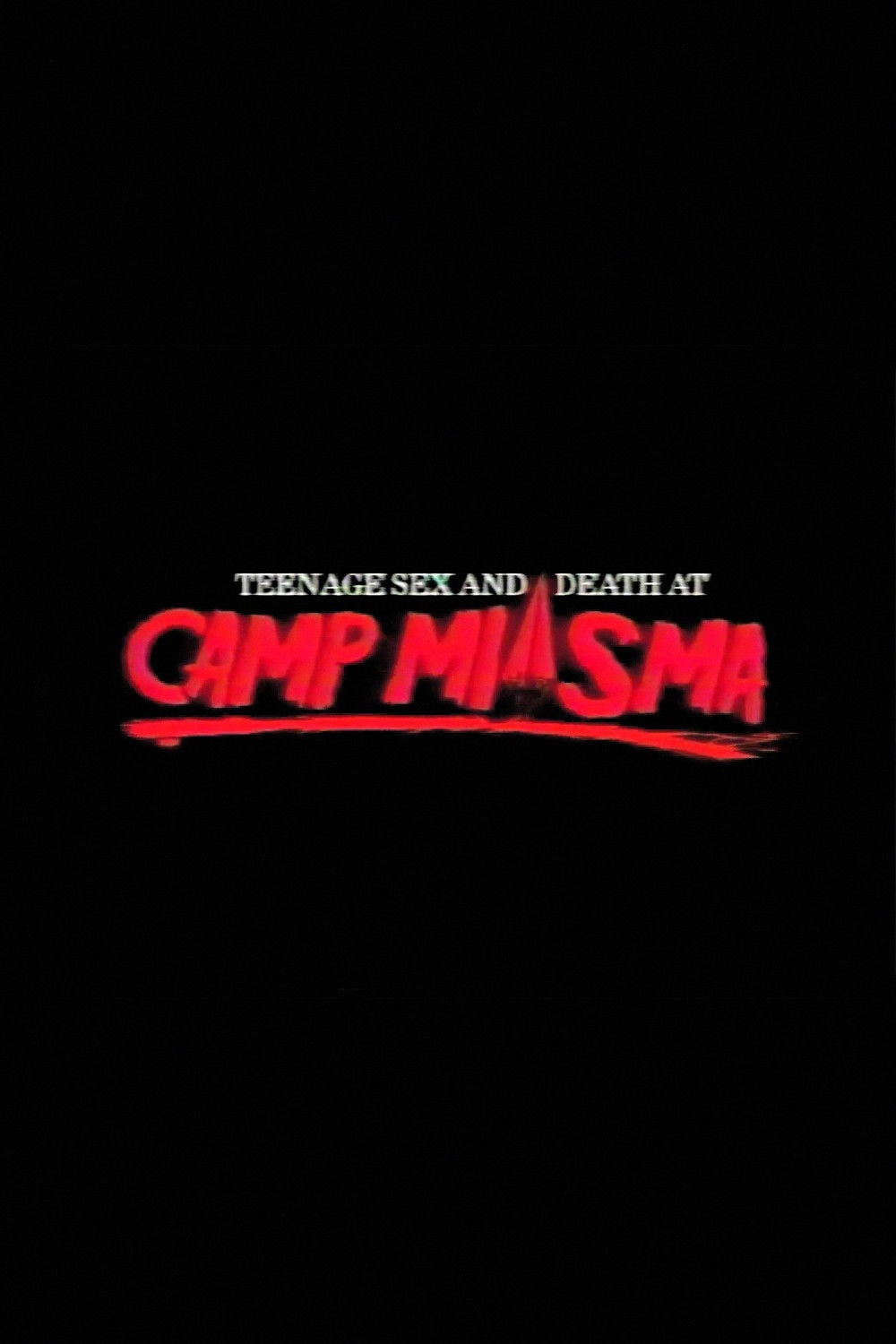Teenage Sex and Death at Camp Miasma - Jane Schoenbrun · 2026