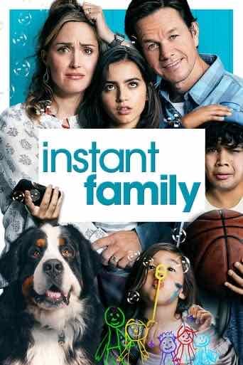 Instant Family - Sean Anders ยท 2018