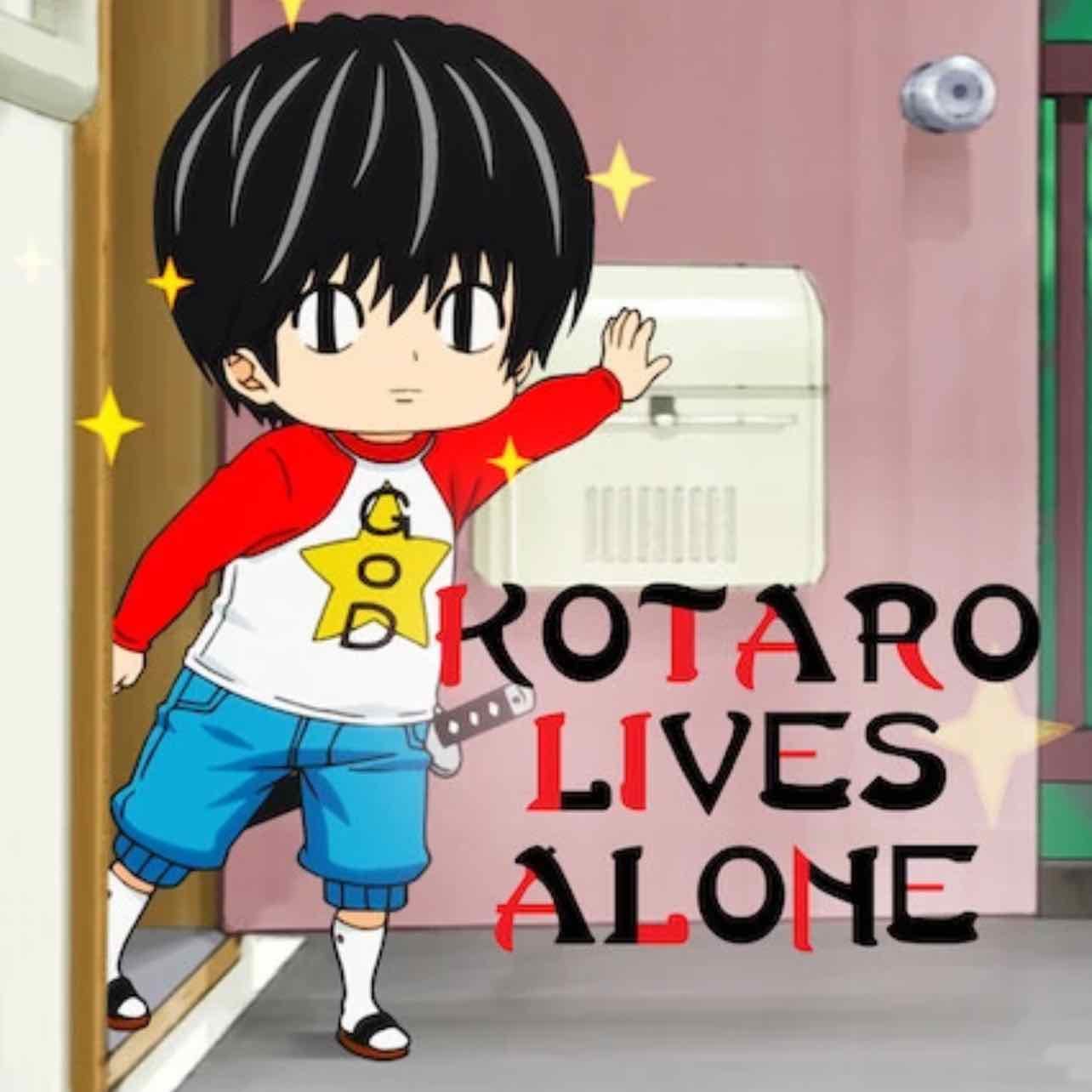 Kotaro Lives Alone - Comedy, Slice-of-life