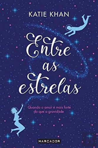 Entre as Estrelas - Katie Khan 路 2022