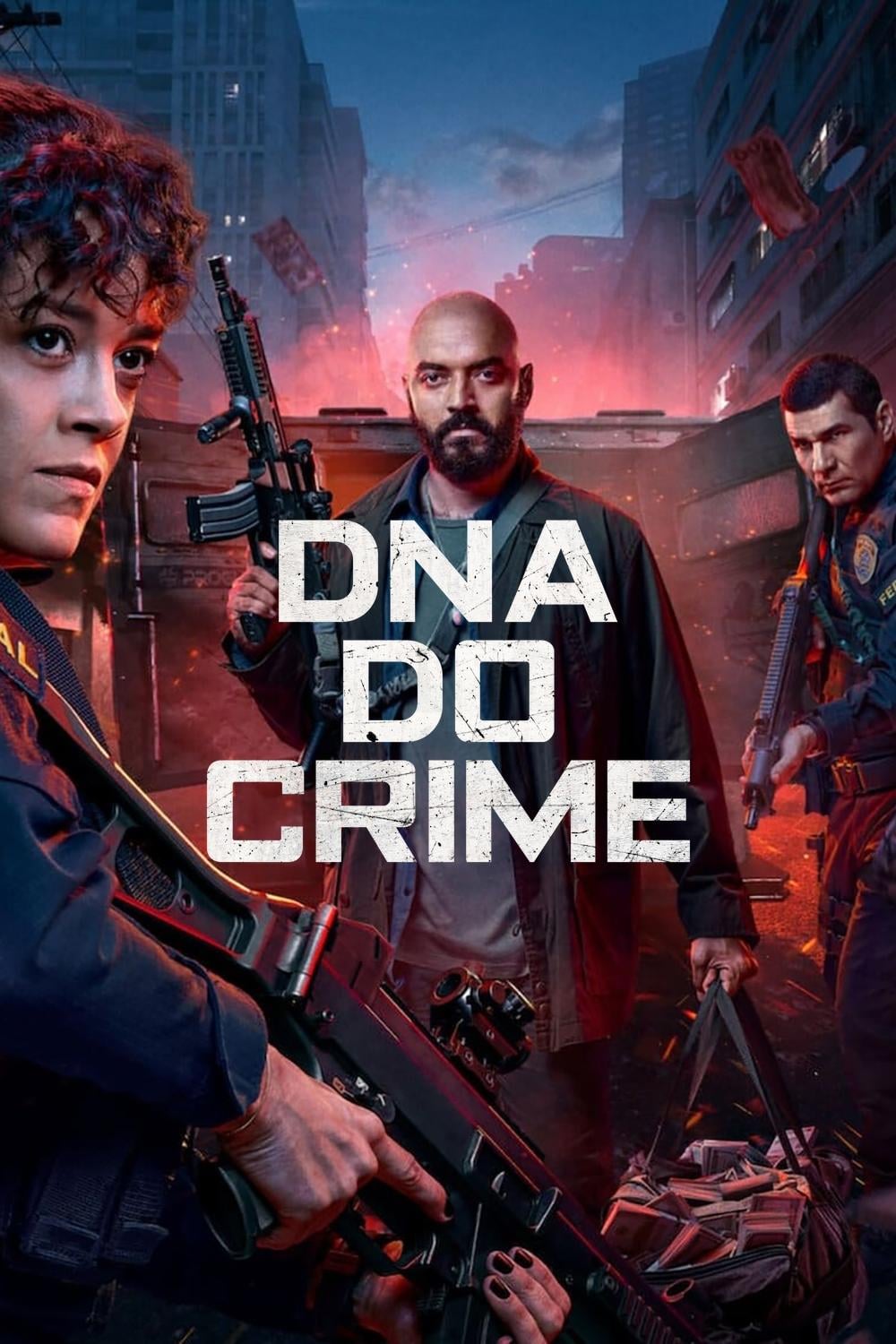 DNA DO CRIME - Heitor Dhalia, Pedro Morelli · 2023