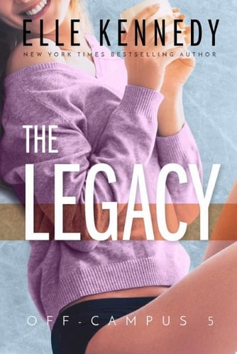 The Legacy - Elle Kennedy • 2021