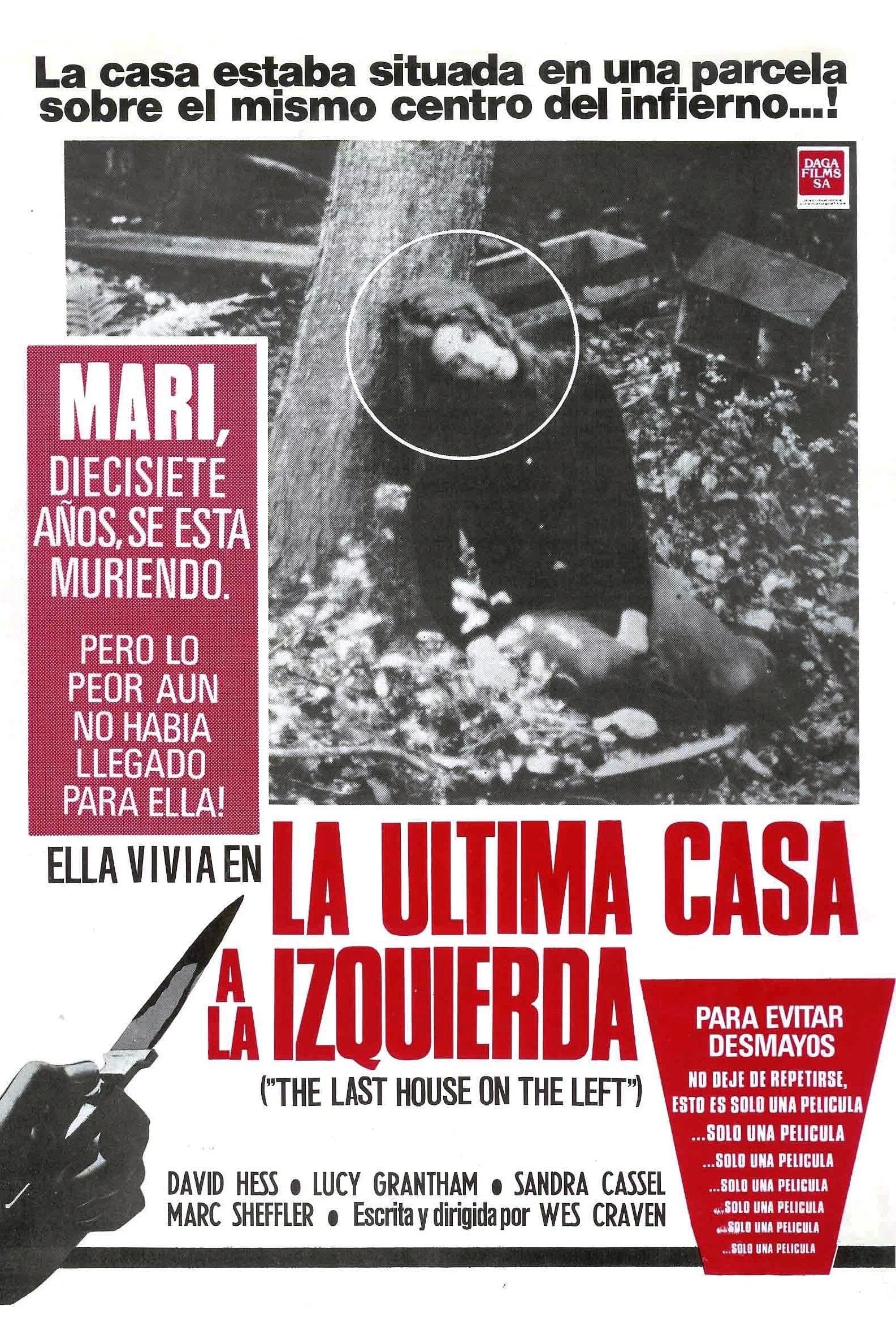 La última casa a la izquierda - Wes Craven · 1972