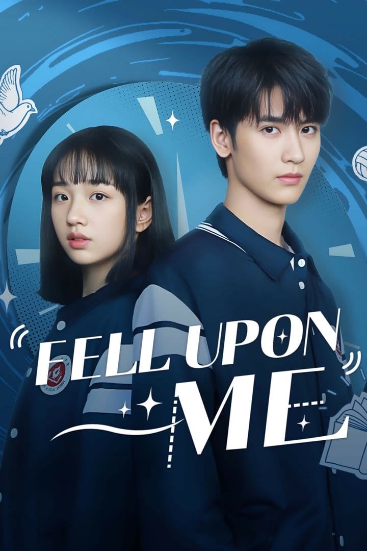 Fell Upon Me - 2025