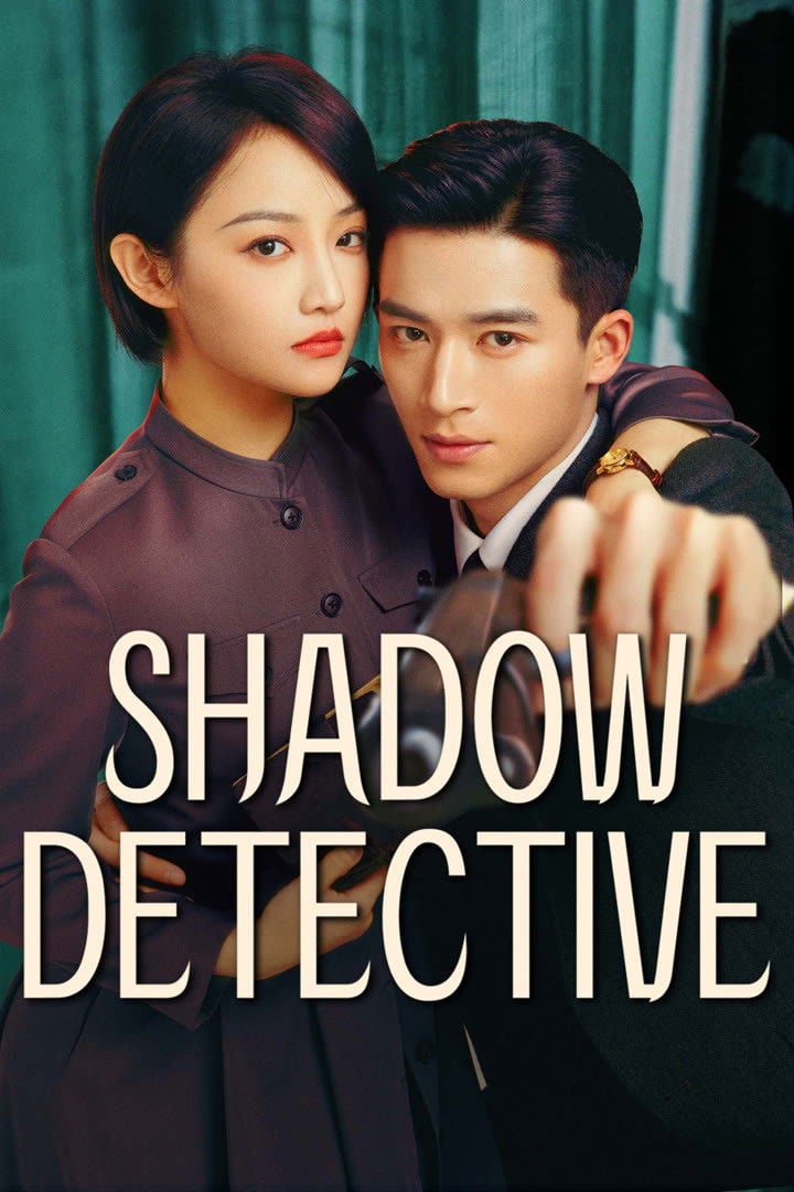 Shadow Detective - 2025