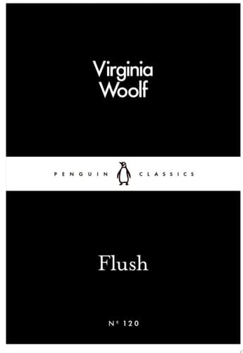 Flush - Virginia Woolf · 2016