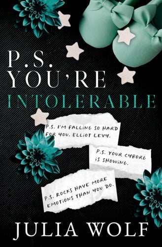 P.S. You're Intolerable Special Edition - Julia Wolf · 2023