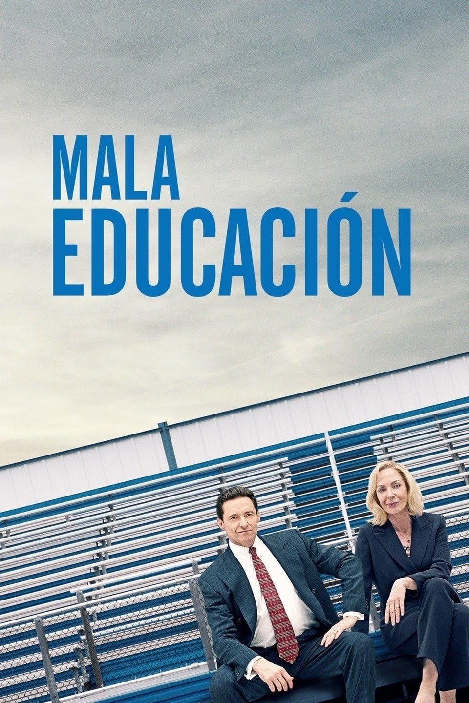 Mala educación - Cory Finley · 2019