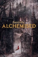 Alchemised - SenLinYu · 2025