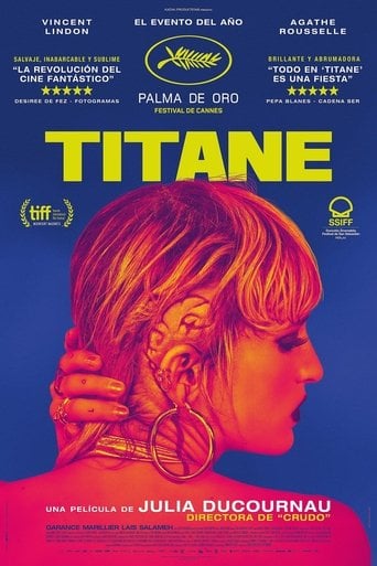 Titane - Julia Ducournau · 2021