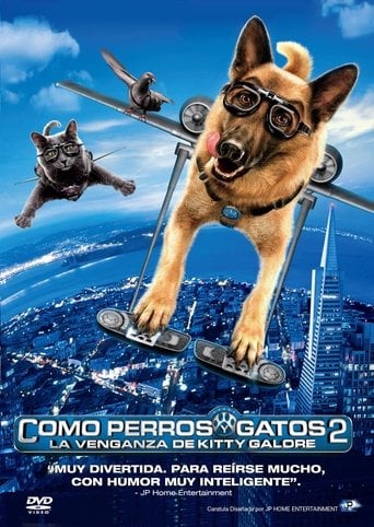 Como perros y gatos 2: La venganza de Kitty Galore - Brad Peyton · 2010