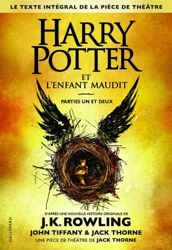 Harry Potter 8 : Harry Potter et l'enfant maudit - Harry Potter and the Cursed Child in French (French Edition) - J.K. Rowling • 2016