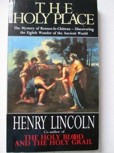 The Holy Place - Henry Lincoln · 1992