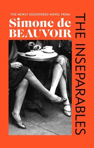 The Inseparables - Simone de Beauvoir · 2021