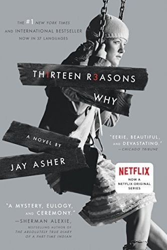 Thirteen Reasons Why - Jay Asher · 2011
